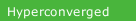 Hyperconverged